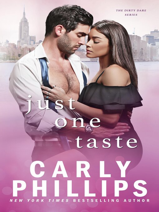 Title details for Just One Taste by Carly Phillips - Available